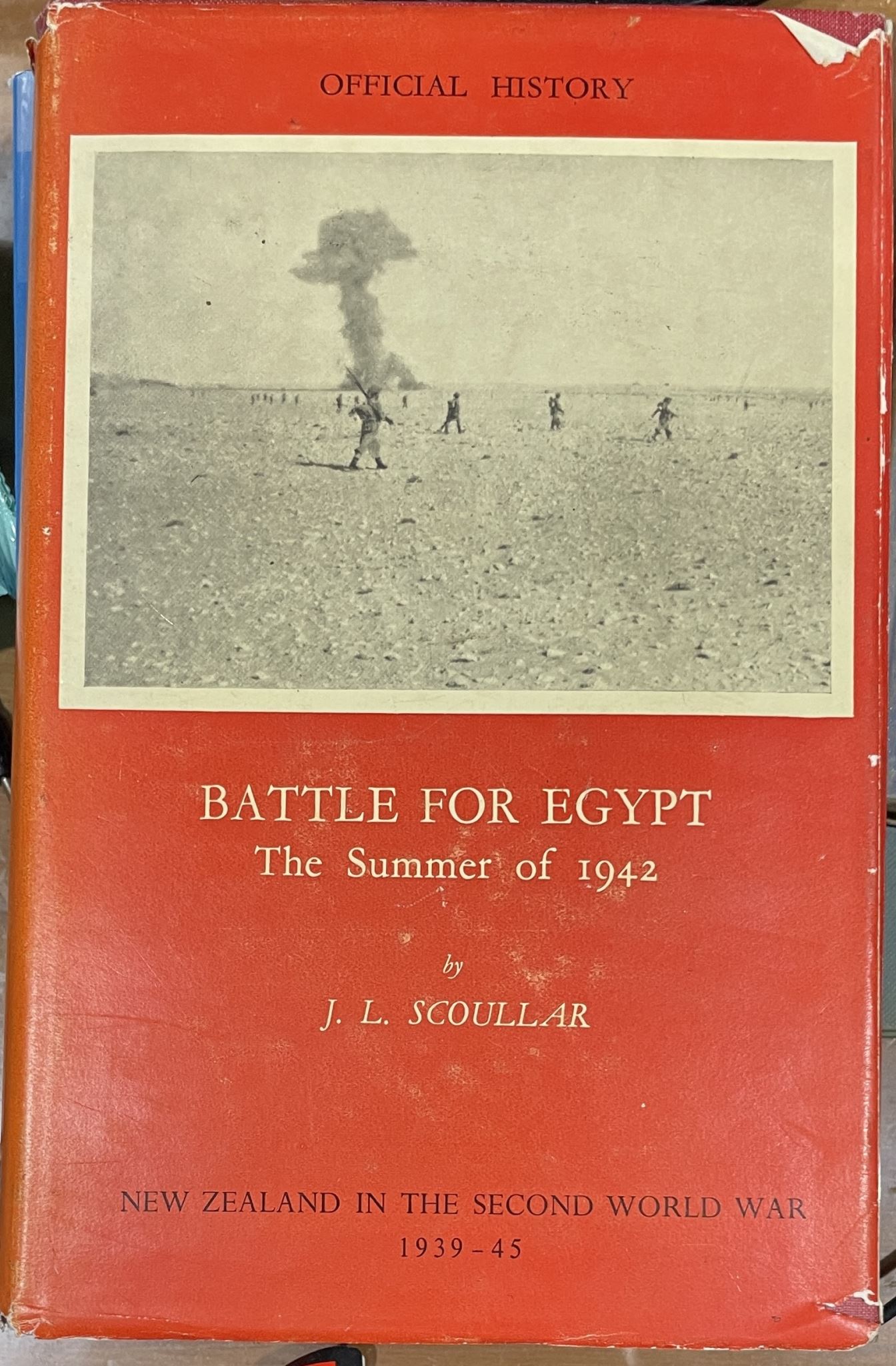 Battle For Egypt The Summer of 1942 by J L Scoullar