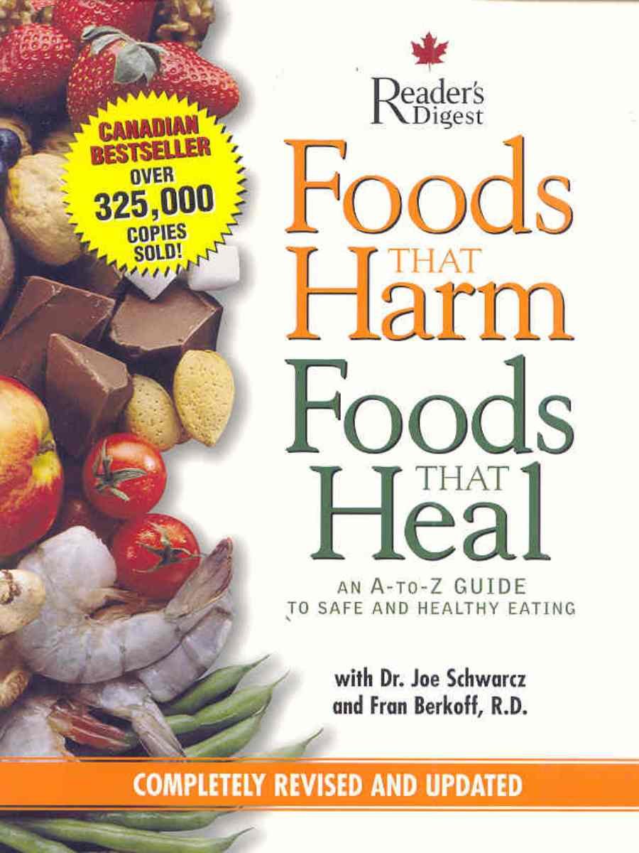 Foods That Harm Foods That Heal A-Z ANZ Guide to Healthy Eating
