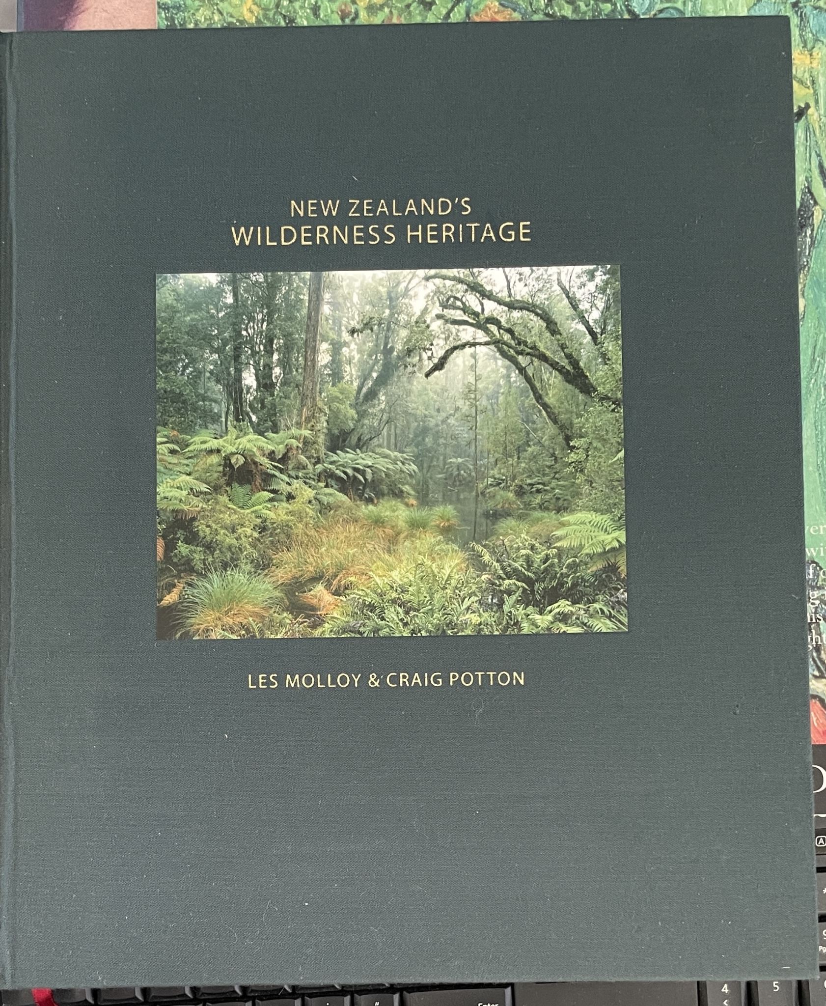 New Zealand's Wilderness Heritage by Les Molloy, Craig Potton