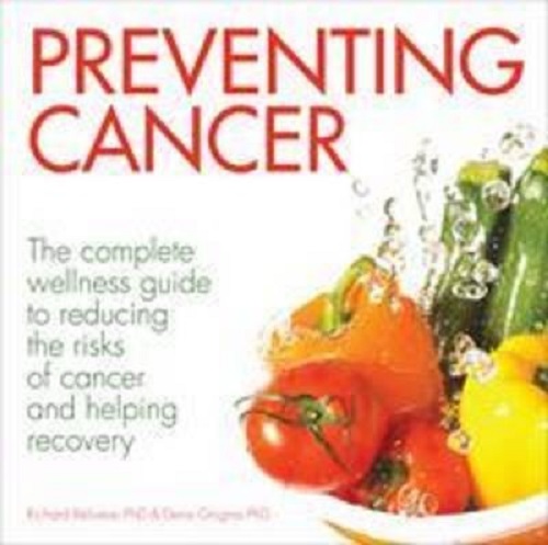 Preventing Cancer By Richard Beliveau, Denis Gingras