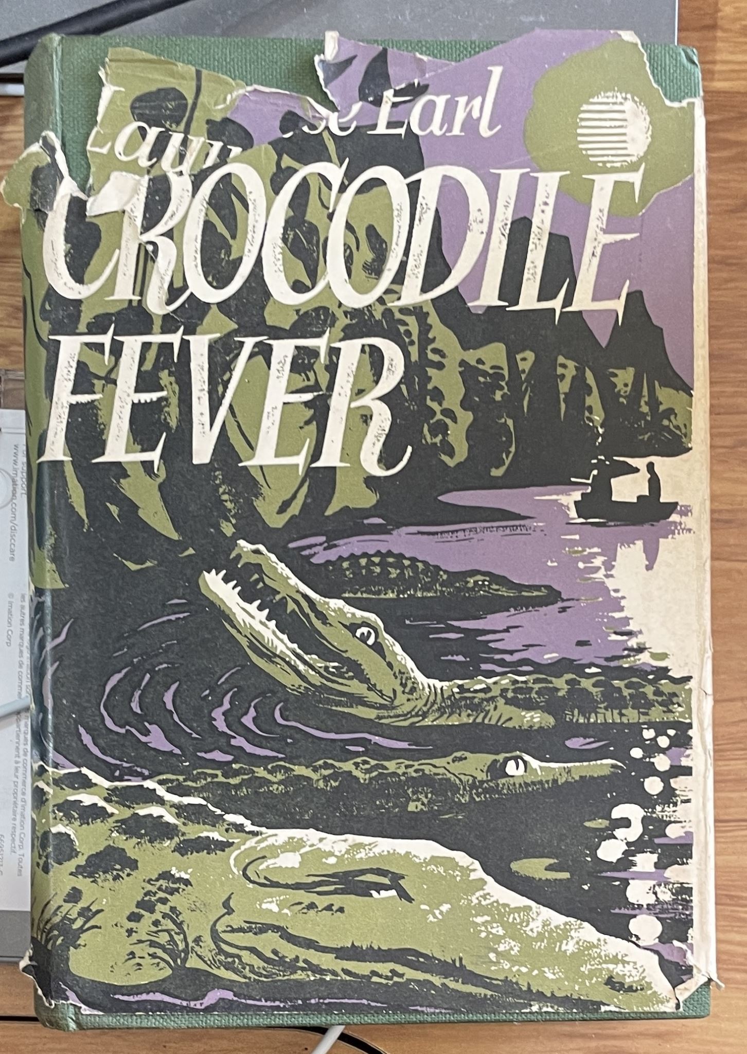 Crocodile Fever A True Story of Adventure by Earl