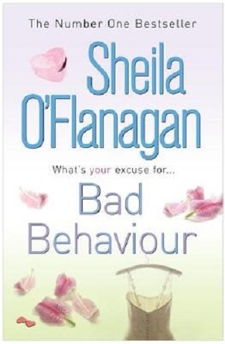 Bad Behaviour By Sheila O'Flanagan