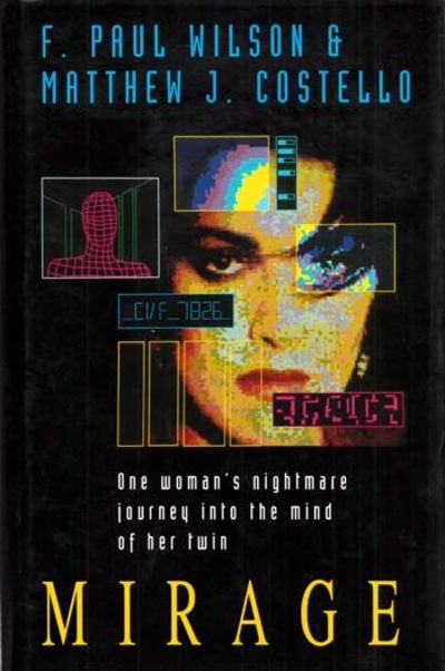 Mirage by F. Paul Wilson and Matthew, J Costello