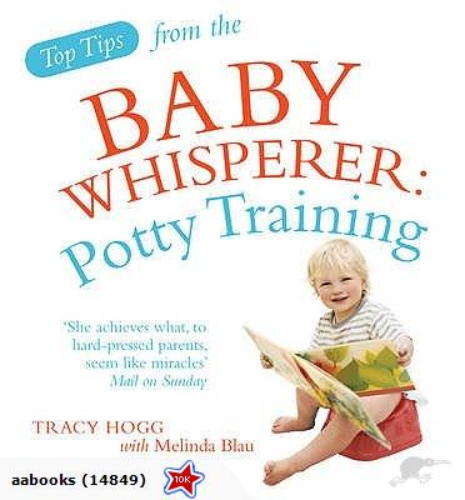 Top Tips From Baby Whisperer Potty Training