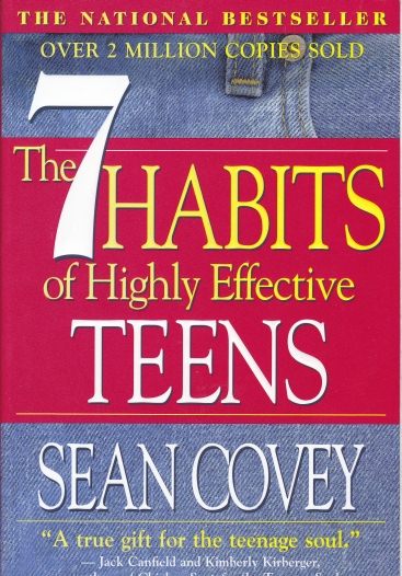 The 7 Habits of Highly Effective TEENS