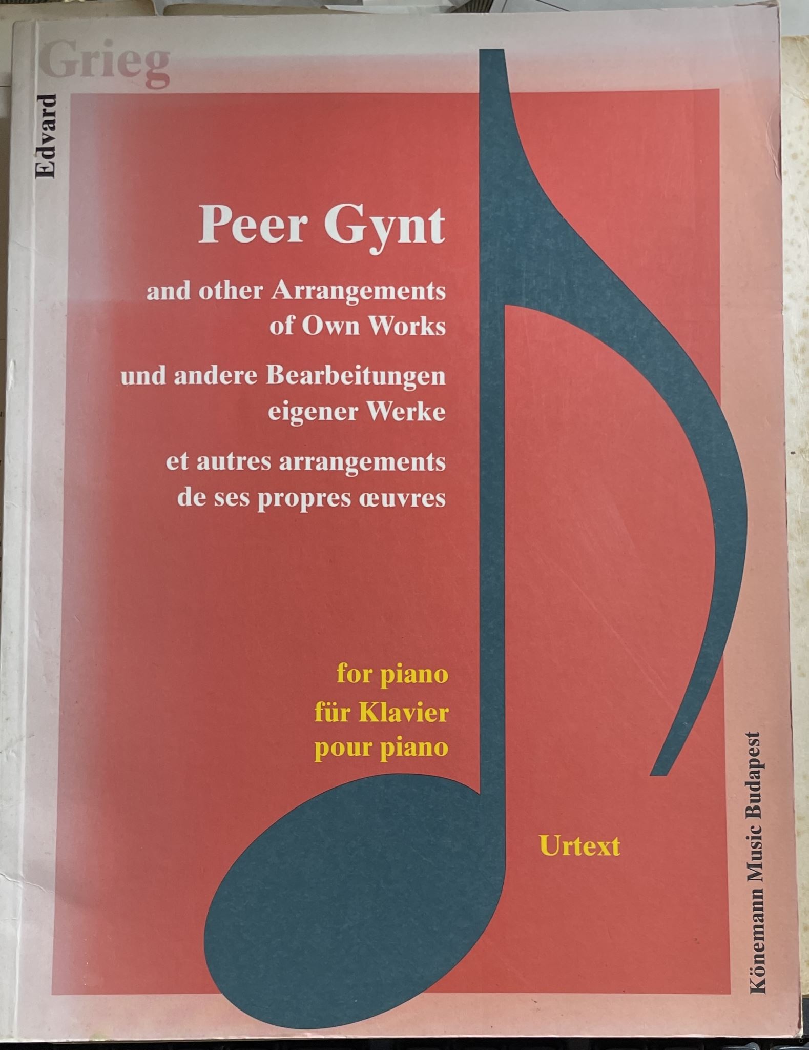 Edvard Grieg Peer Gynt and Other Arrangements of Own Works for Piano