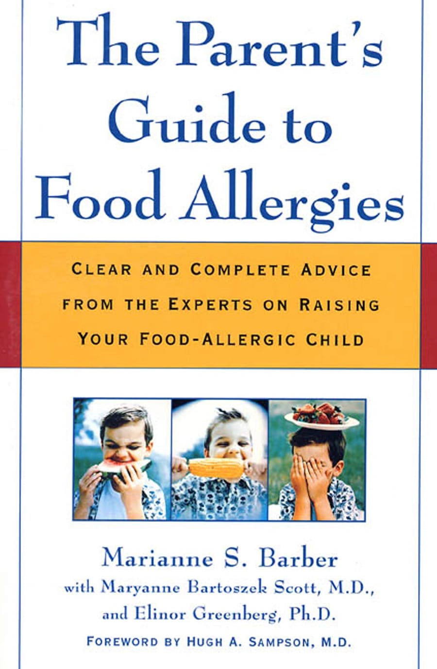 The Parents Guide to Food Allergies
