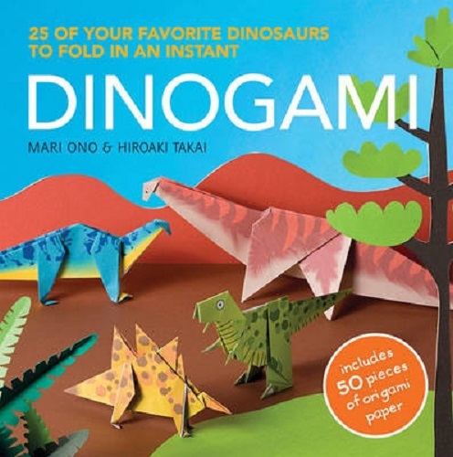 Dinogami 25 of Your Favourite Dinosaurs to Fold in an Instant