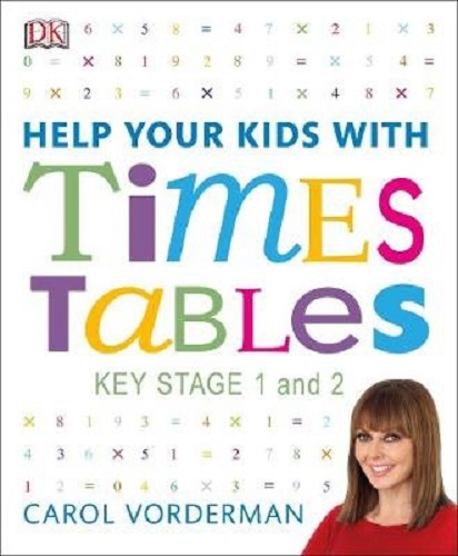 Help Your Kids with Times Tables By Carol Vorderman