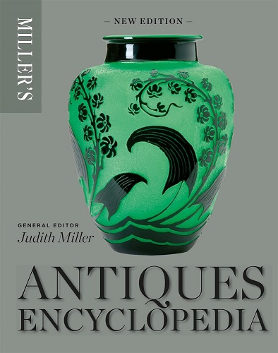 Miller's Antiques Encyclopedia by Judith Miller
