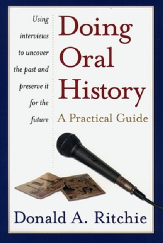 Doing Oral History A Practical Guide By Donald A. Ritchie
