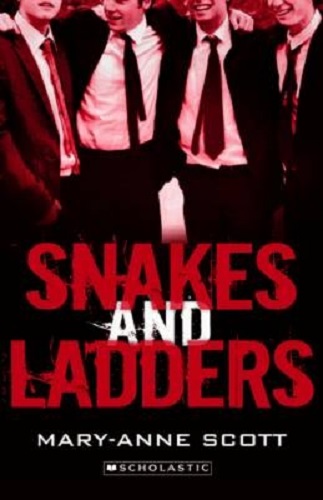 Snakes and Ladders By Mary-Anne Scott