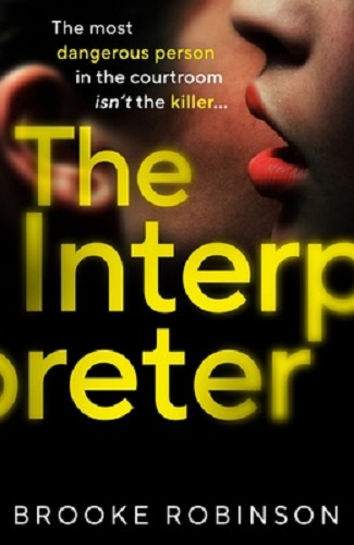 The Interpreter By Brooke Robinson