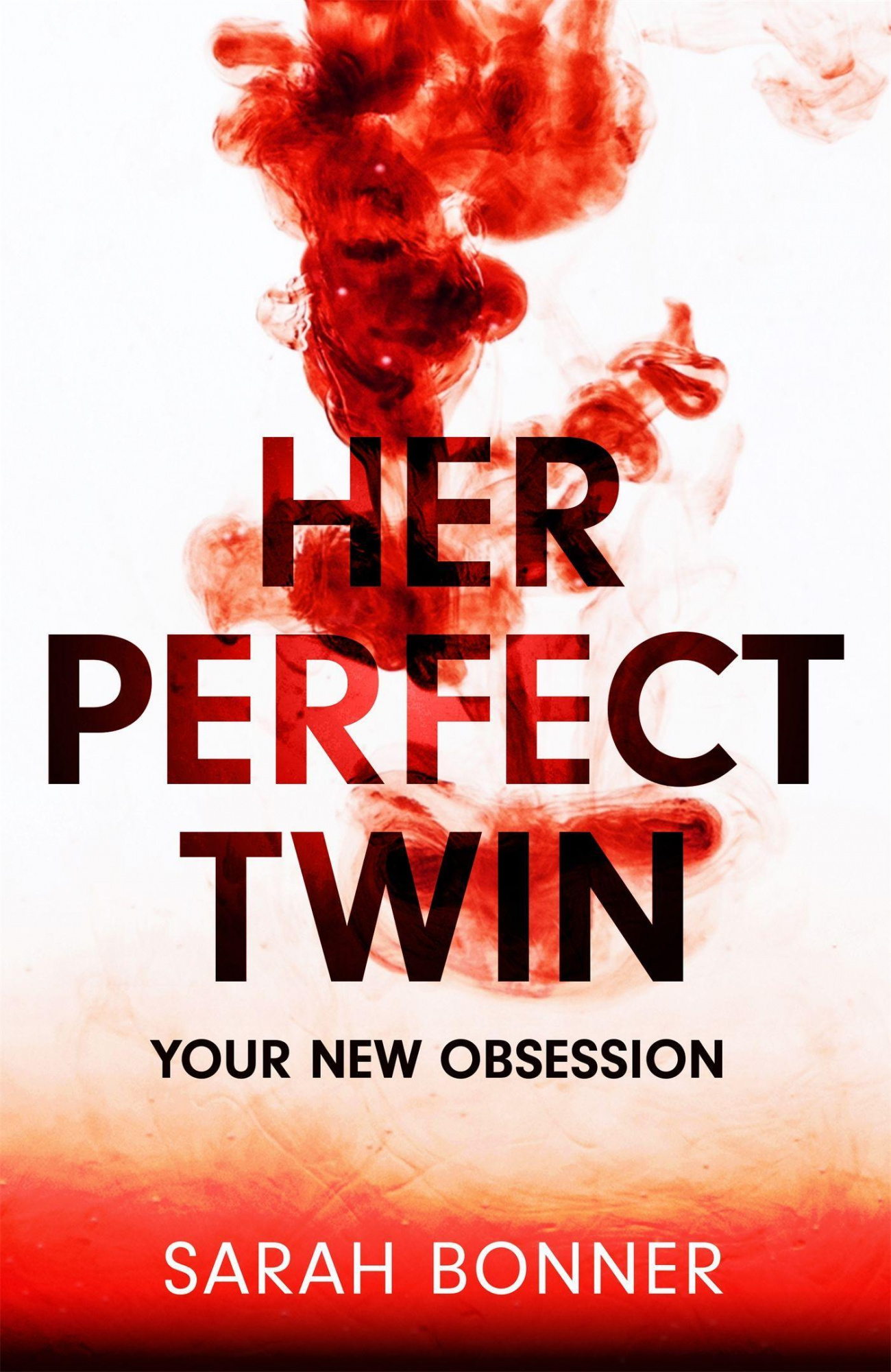 Her Perfect Twin By Sarah Bonner