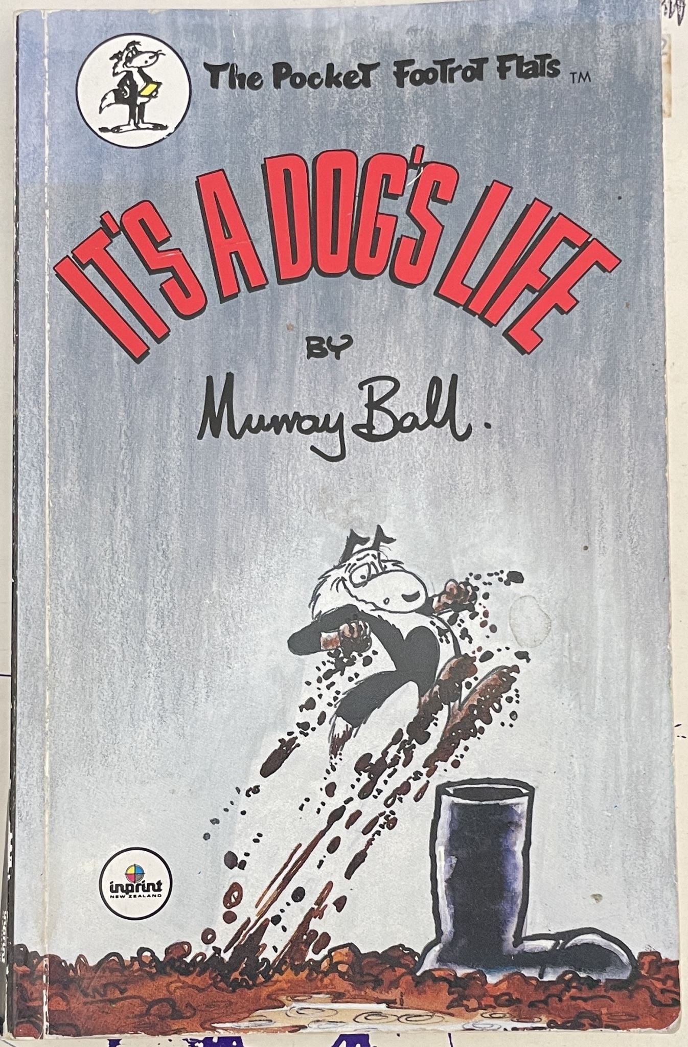 The Pocket Footrot Flats It's A Dog's Life by Murray Ball