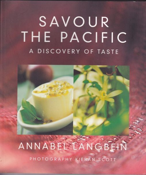 Savour the Pacific by Annabel Langbein Signed