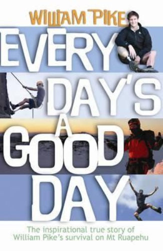 Every Day's a Good Day by William Pike Signed