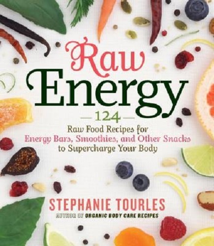 Raw Energy By Stephanie Tourles