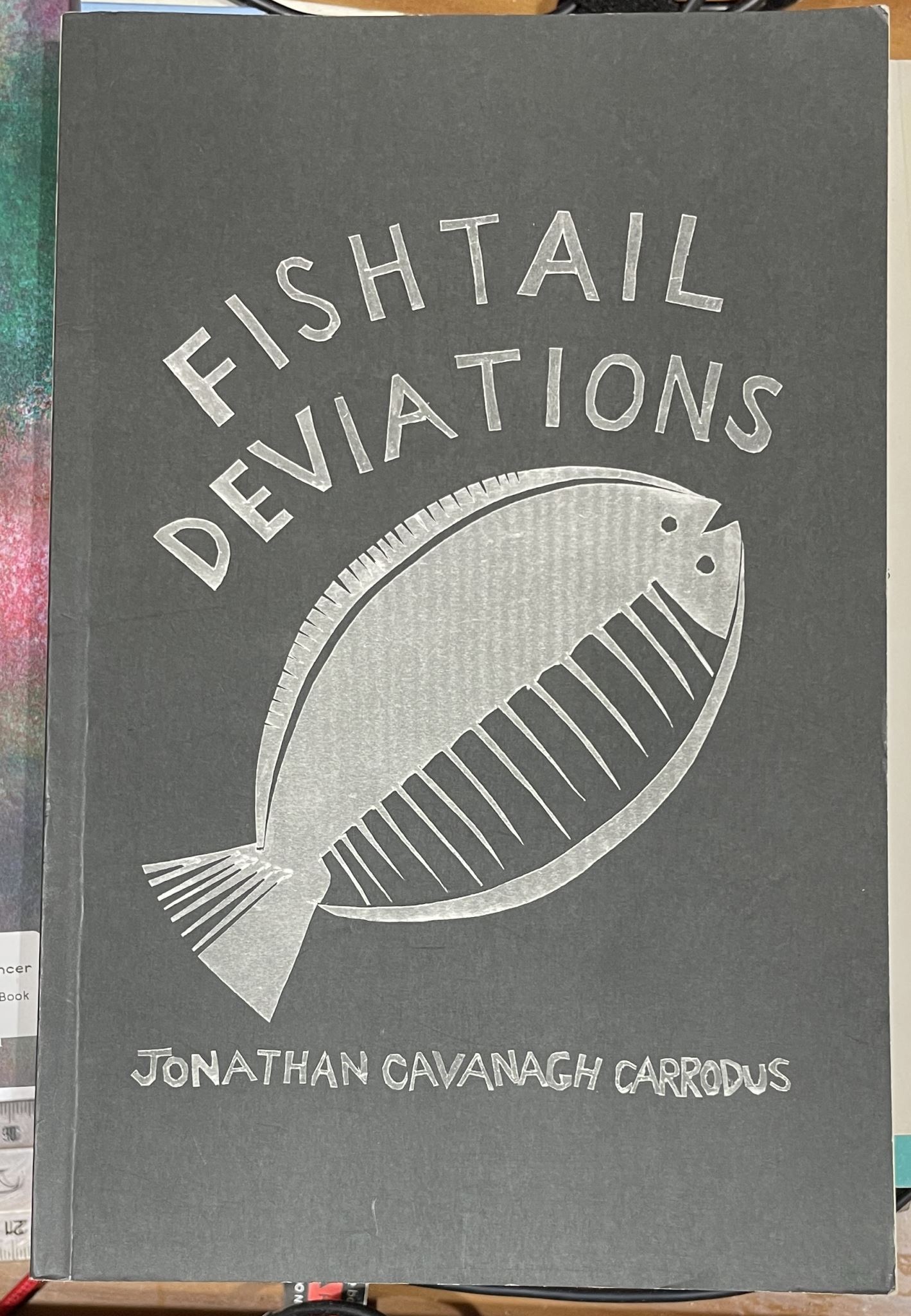 Fishtail Deviations by Jonathan Cavanagh Carrodus Signed