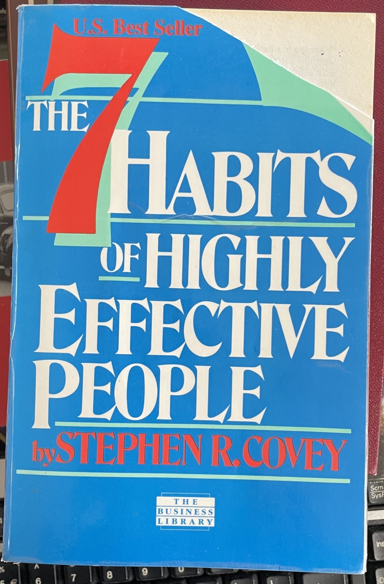 The 7 Habits Of Highly Effective People By Stephen R. Covey