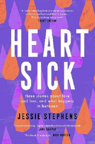 Heartsick Three stories about love and loss, and what happens Jessie Stephens