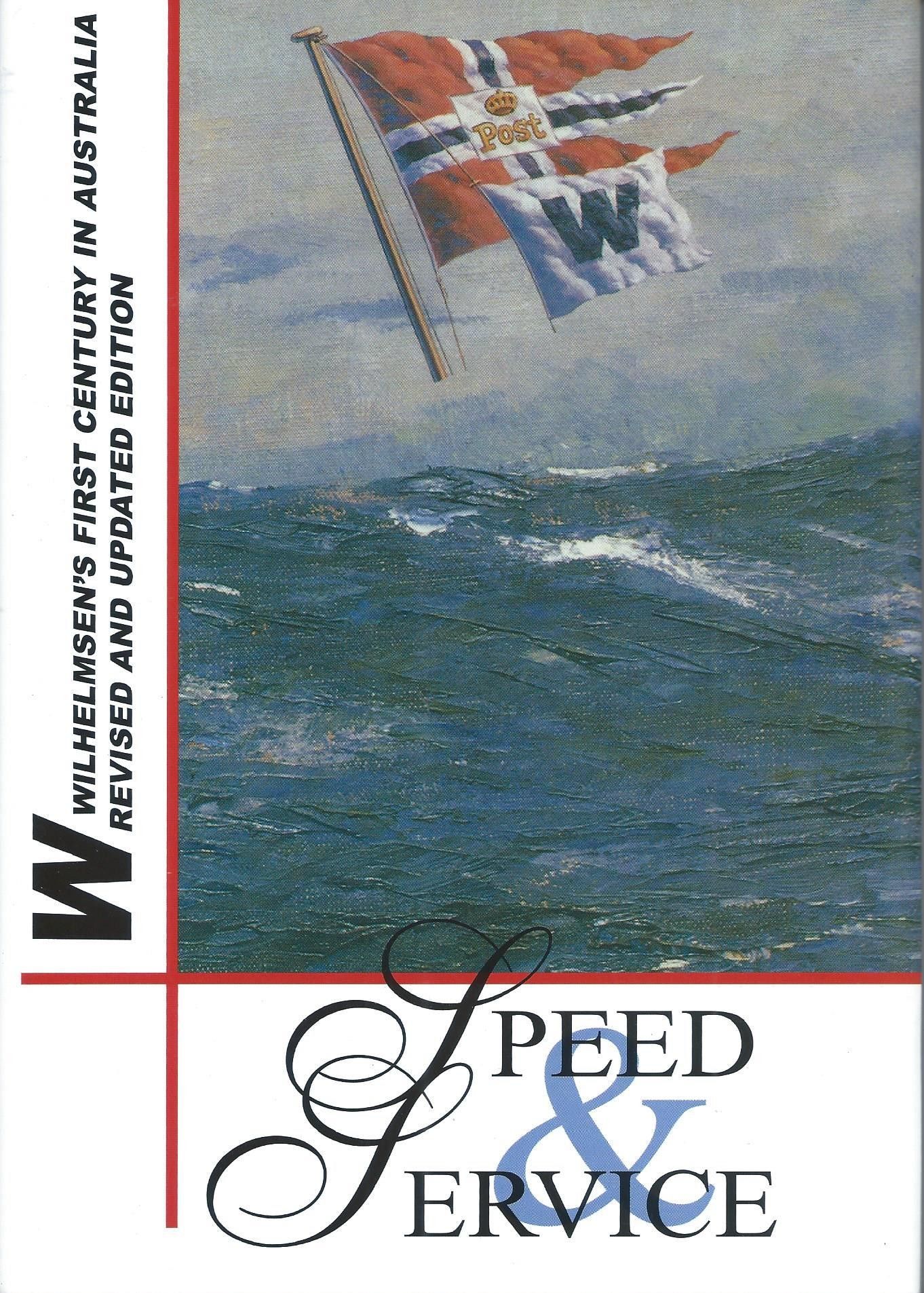 Speed & Service Wilhelmsen's First Century in Australia