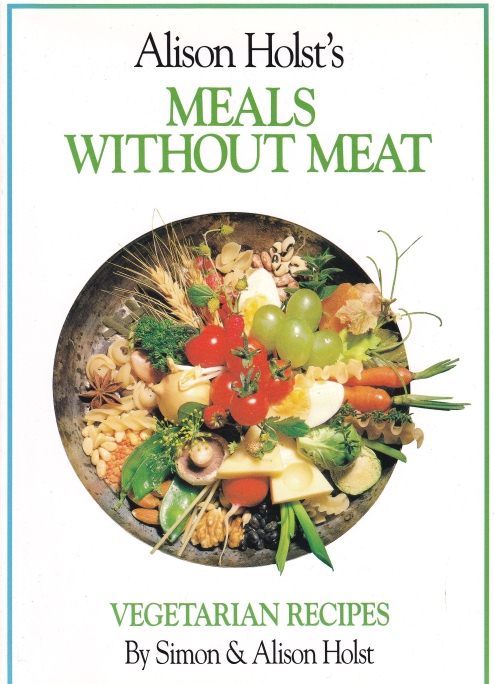 Alison Holst's Meals without Meat