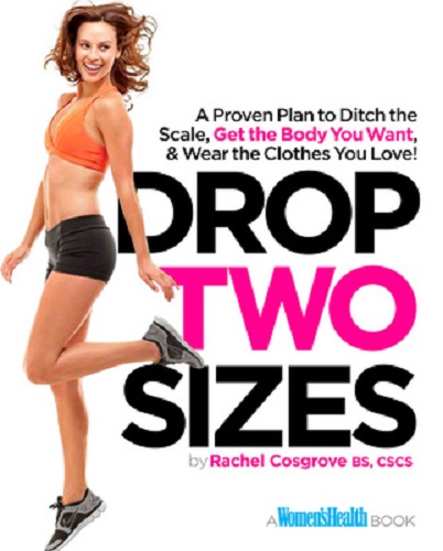 Drop Two Sizes A Proven Plan by Rachel Cosgrove