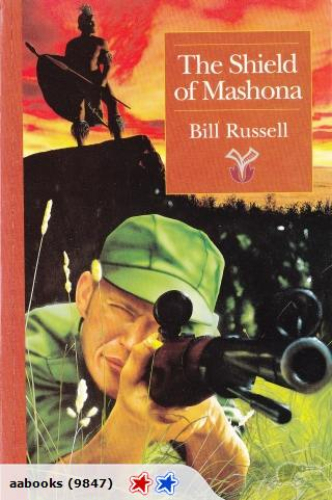 The Shield of Mashona by Bill Russell
