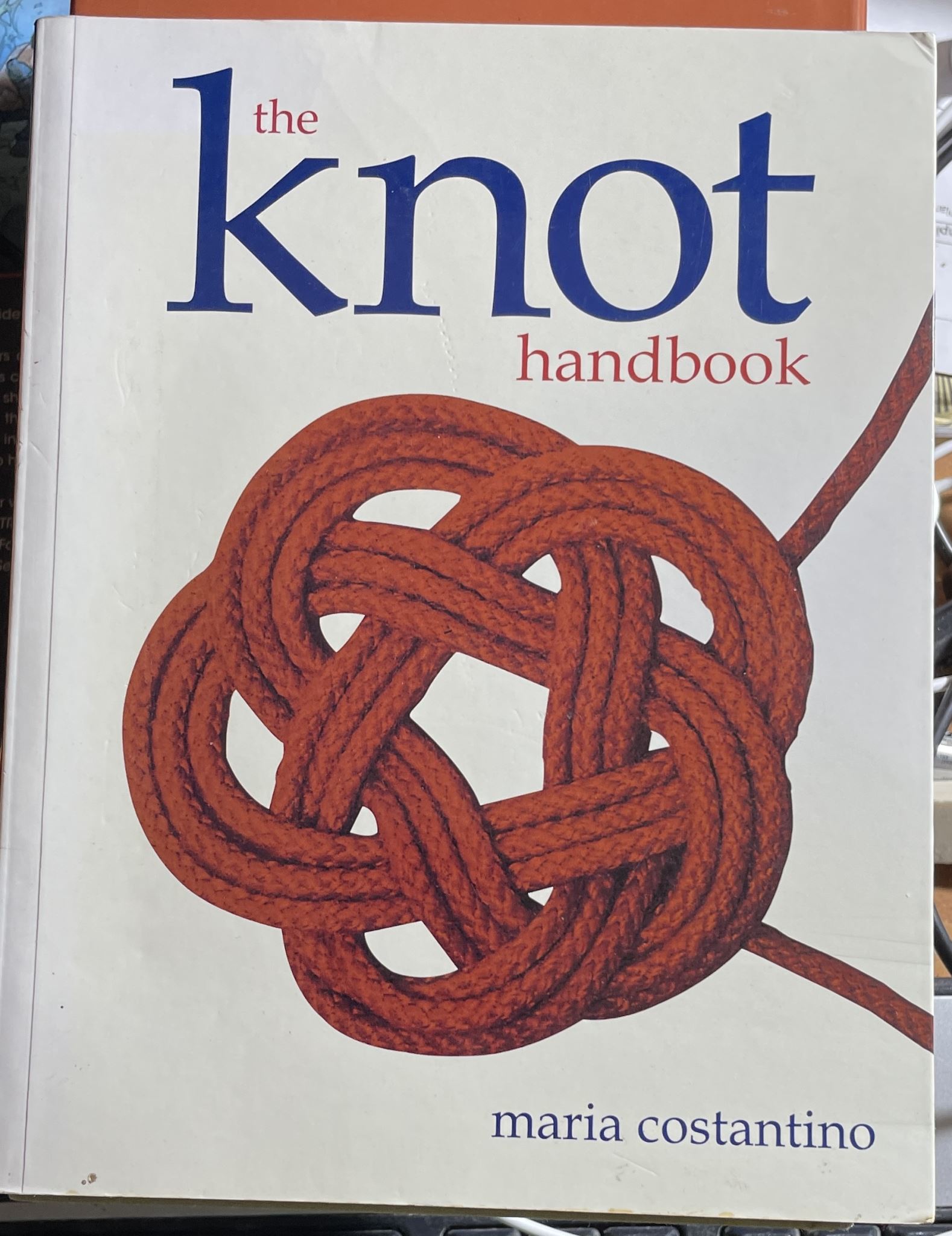 The Knot Handbook by Maria Costantibo