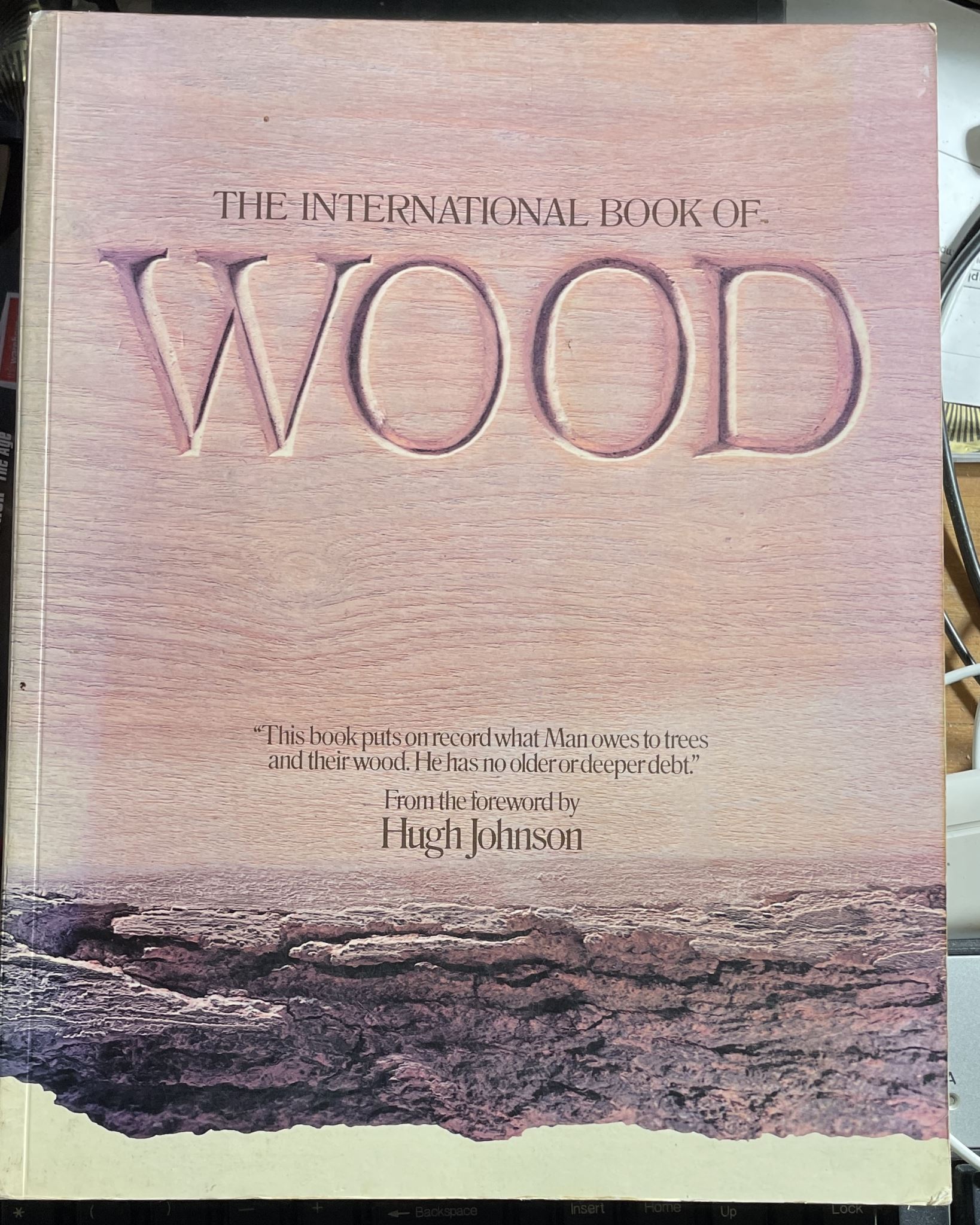 The International Book of Wood By Hugh Johnson