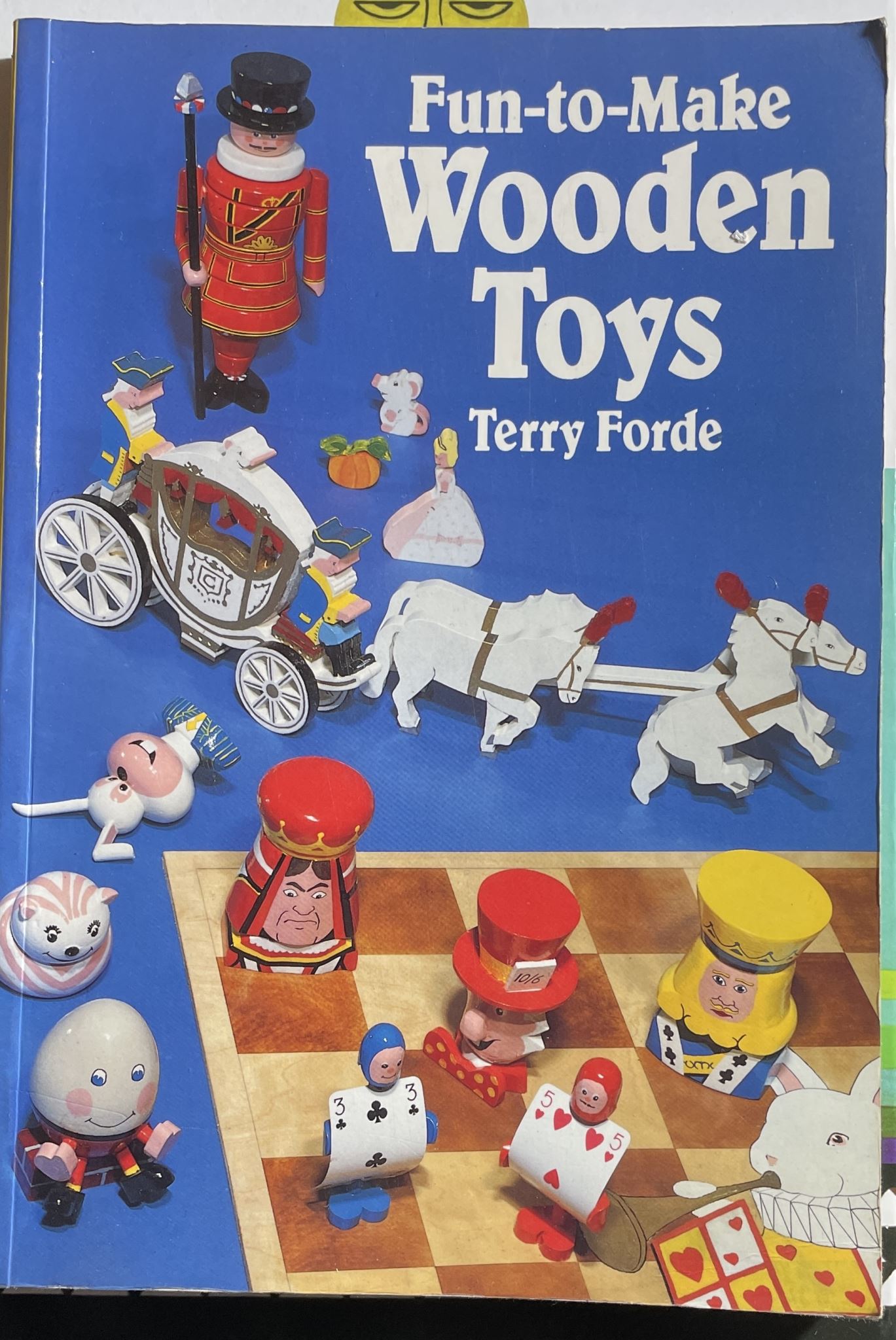 Fun-To-Make Wooden Toys by Terry Forde