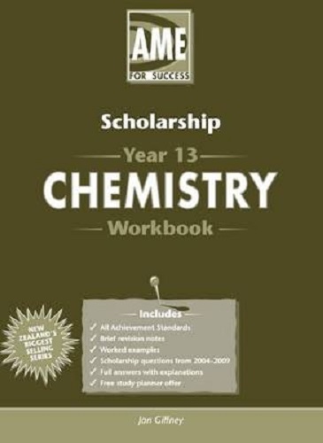 AME Scholarship Chemistry Workbook 2010