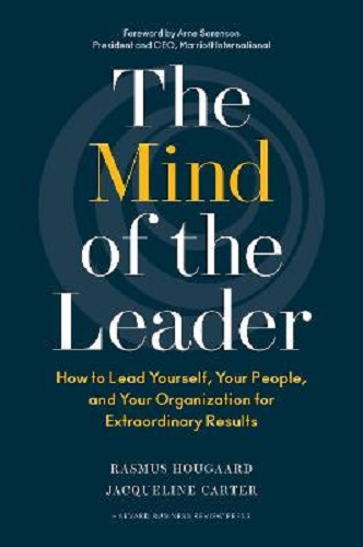 The Mind of the Leader by Rasmus Hougaard, Jacqueline Carter