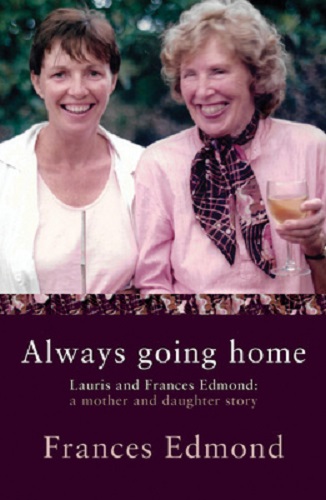Always Going Home By Frances Edmond