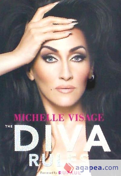 The Diva Rules by Michelle Visage