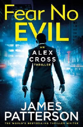 Fear No Evil (Alex Cross 29) By James Patterson