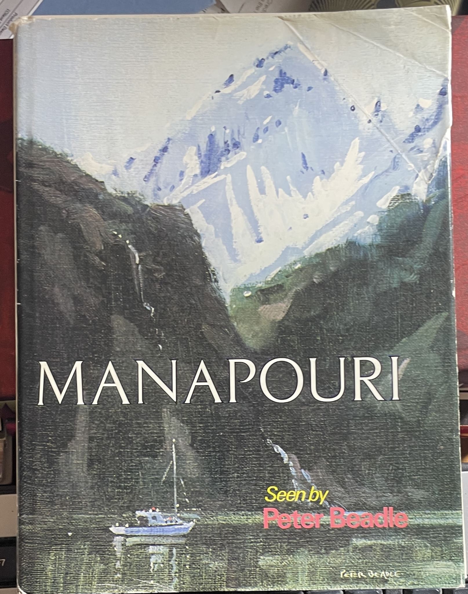Manapouri Seen by Peter Beadle