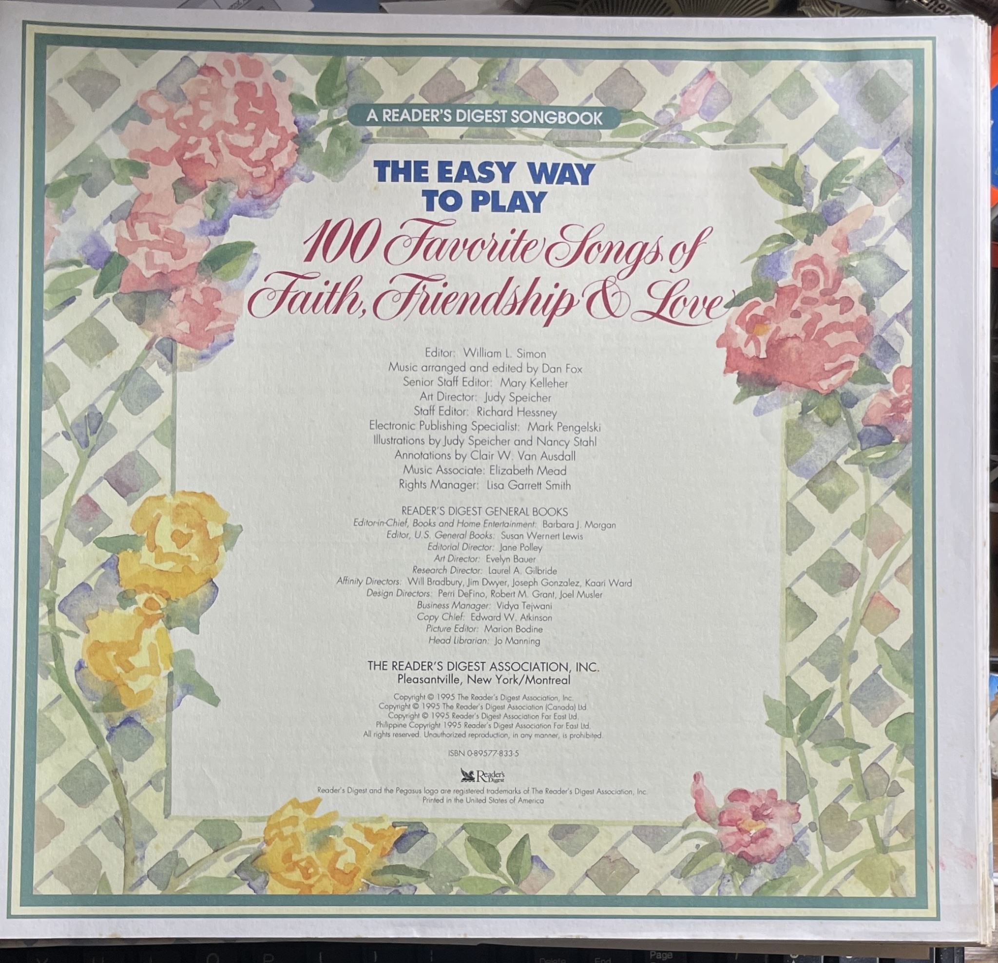 The Easy Way to Play 100 Favorite Songs of Faith, Friendship & Love
