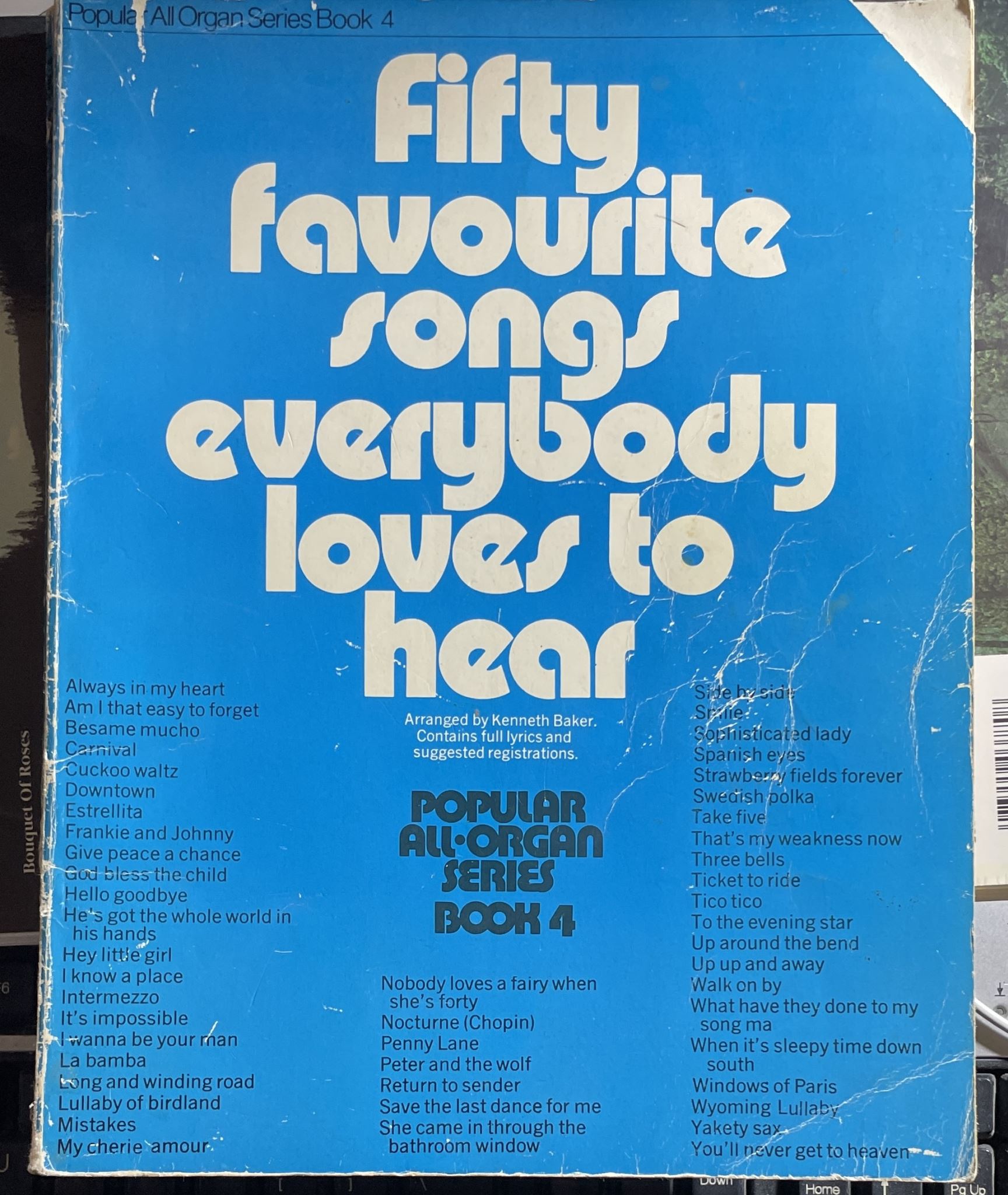 Popular All-Organ Series Book 4 Fifty Favourite Songs Everybody Loves to Hear