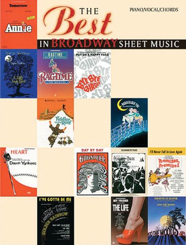 The Best in Broadway Sheet Music Piano/Vocal/Chords