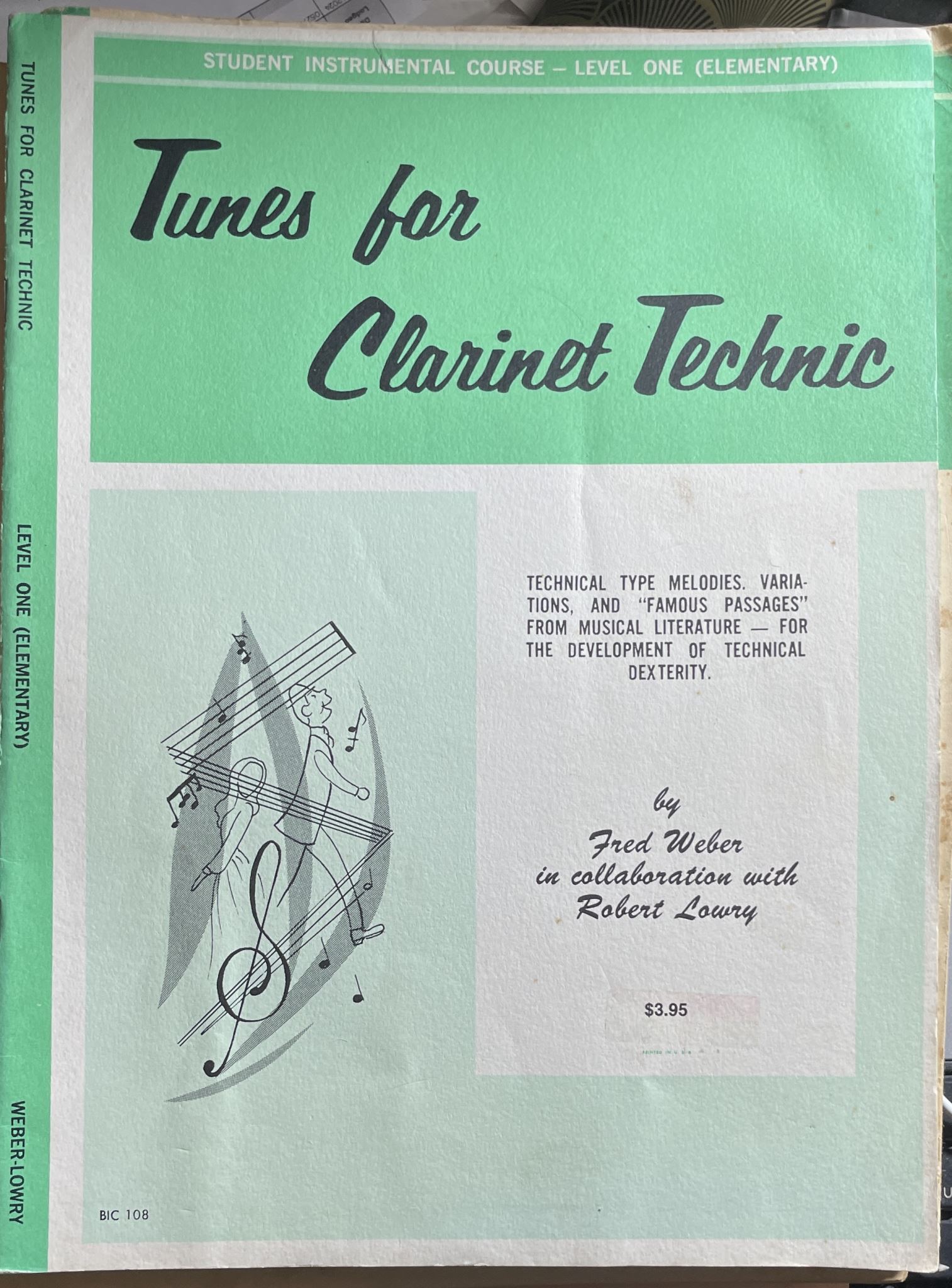Studies and Melodious Etudes for Clarinet and Tunes for Clarinet Technic Level 1