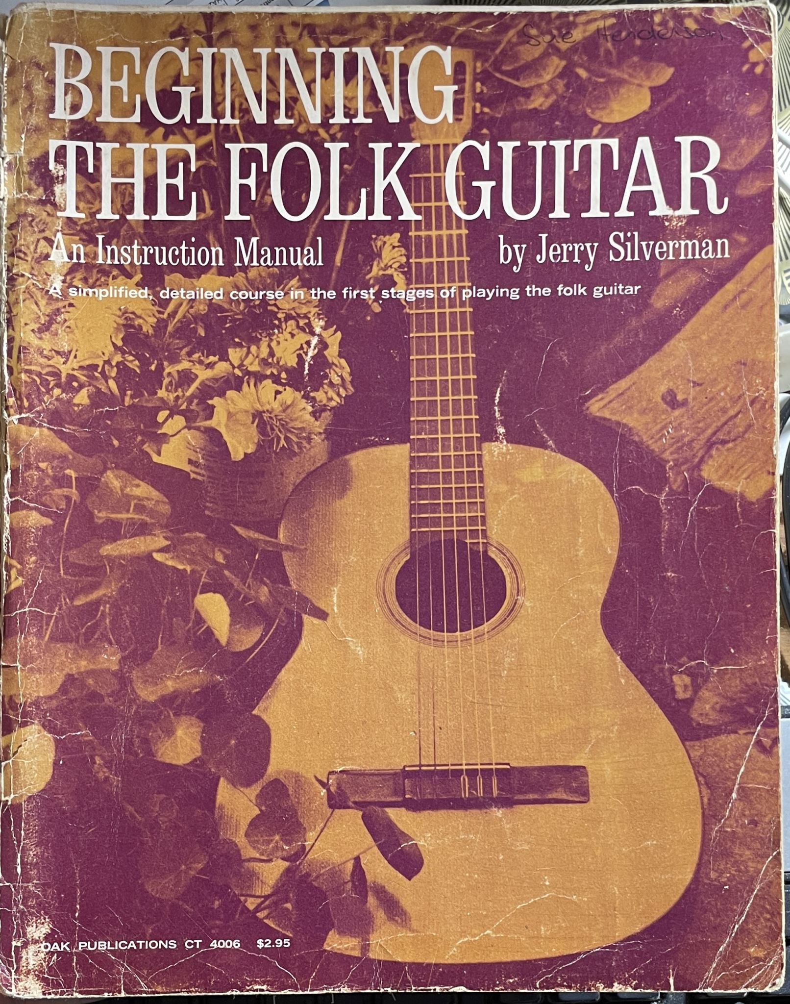 Beginning The Folk Guitar An Instruction Manual by Jerry Silverman