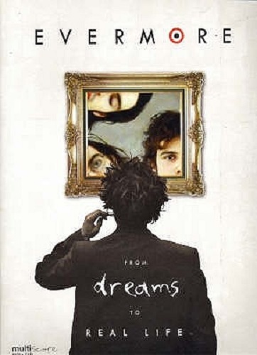 From Dreams to Real Life By Evermore