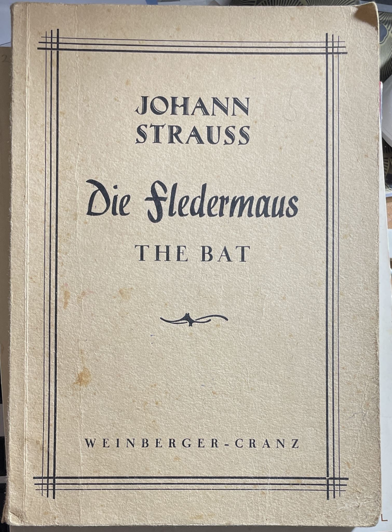 Johann Strauss Die fledermaus The Bat