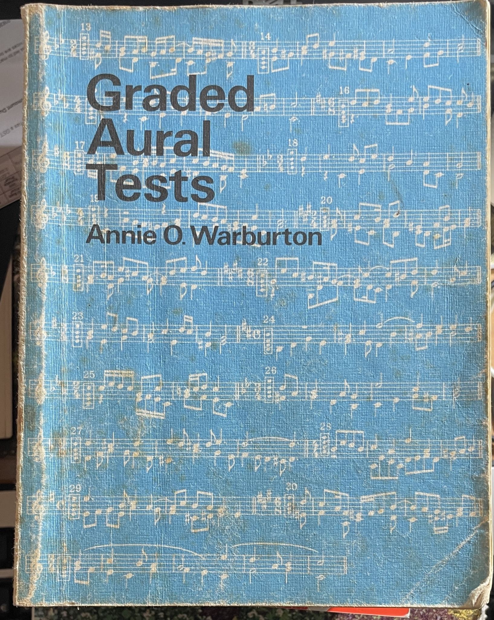 Graded Aural Tests by Annie O Warburton