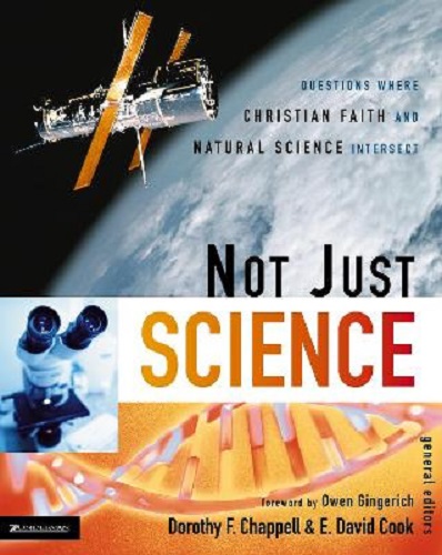 Not Just Science Questions Where Christian Faith and Natural Science Intersect