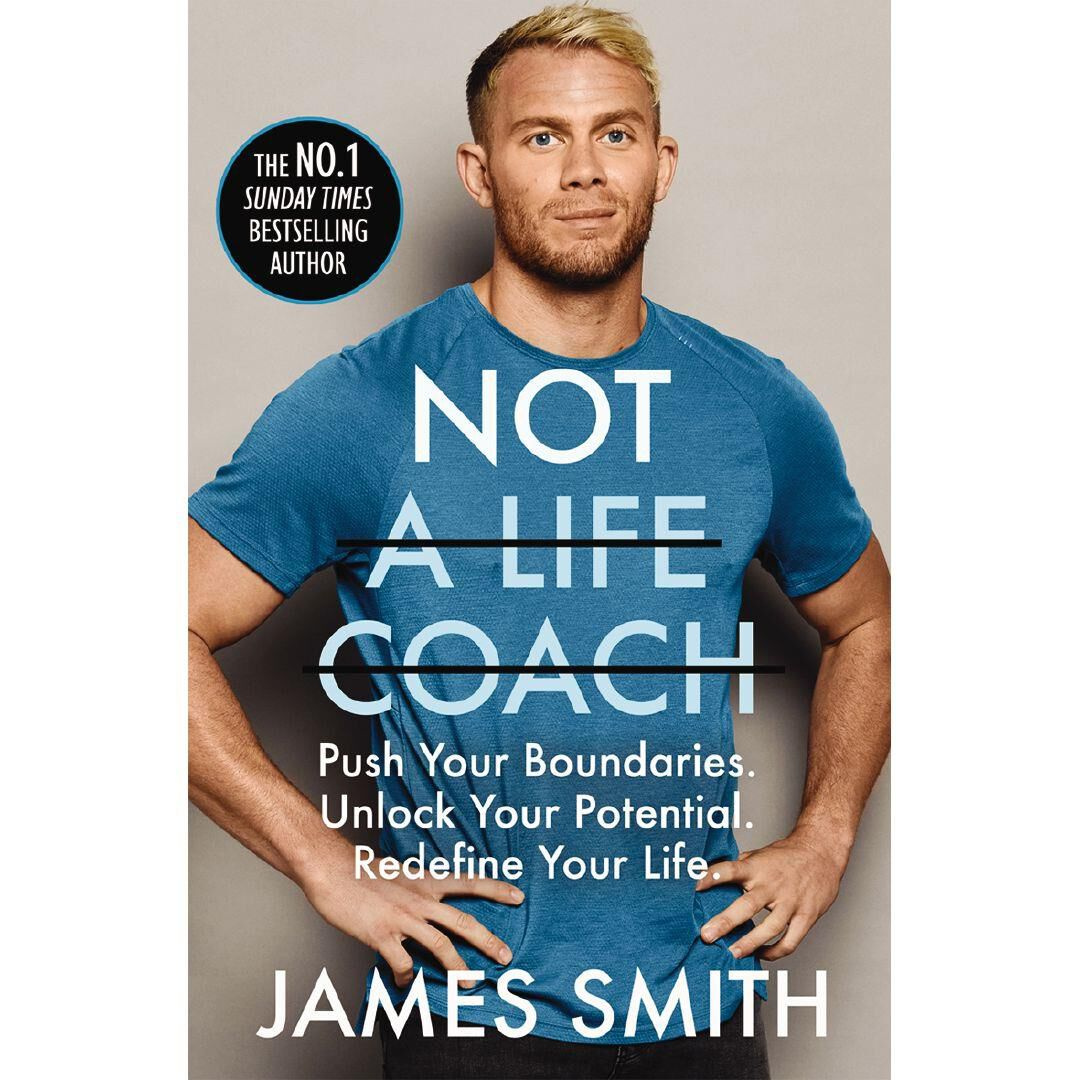 Not a Life Coach By James Smith