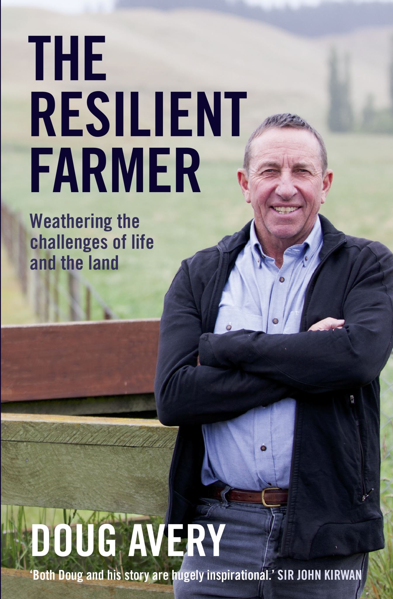 The Resilient Farmer by Doug Avery Signed