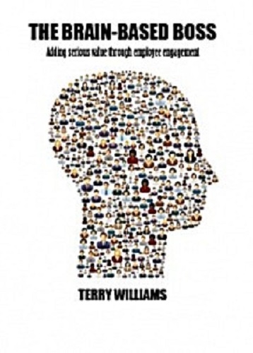 The Brain Based Boss By Terry Williams
